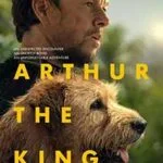 Regele-Arthur-Arthur-the-King-2024-Film-Online-Subtitrat-in-Romana