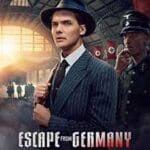 Escape-from-Germany-2024-Film-Online-Subtitrat-in-Romana