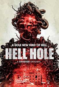 Hell Hole 2024 Film Online Subtitrat in Romana online subtitrat in romana