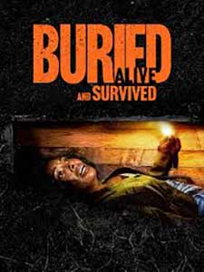 Buried Alive and Survived 2024 Film Online Subtitrat in Romana online subtitrat in romana