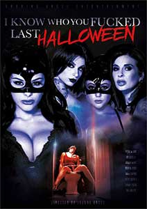 I Know Who You Fucked Last Halloween 2018 Film Erotic Online online subtitrat in romana