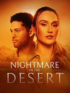 Nightmare in the Desert 2024 Film Online Subtitrat in Romana online subtitrat in romana