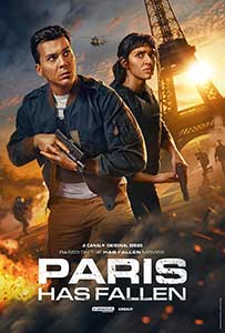 Paris Has Fallen 2024 Serial Online Subtitrat in Romana online subtitrat in romana