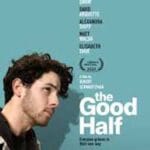 The-Good-Half-2023-Film-Online-Subtitrat-in-Romana