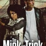 The-Mick-and-the-Trick-2024-Film-Online-Subtitrat-in-Romana