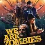We-Are-Zombies-2023-Film-Online-Subtitrat-in-Romana
