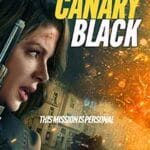 Canary-Black-2024-Film-Online-Subtitrat-in-Romana