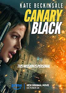 Canary Black 2024 Film Online Subtitrat in Romana online subtitrat in romana