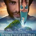 Deadly-Yoga-Retreat-2022-Film-Online-Subtitrat-in-Romana