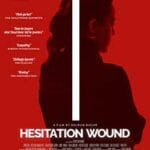 Indoieli-dureroase-Hesitation-Wound-2023-Film-Online-Subtitrat-in-Romana