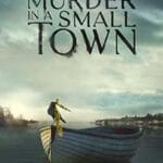 Murder-in-a-Small-Town-2024-Serial-Online-Subtitrat-in-Romana