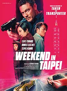 Weekend in Taipei 2024 Film Online Subtitrat in Romana online subtitrat in romana