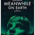Intre-timp-inapoi-pe-pamant-Meanwhile-on-Earth-2024-Film-Online-Subtitrat