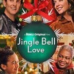 Jingle-Bell-Love-2024-Film-Online-Subtitrat-in-Romana