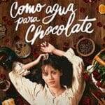 Like-Water-for-Chocolate-2024-Serial-Online-Subtitrat-in-Romana