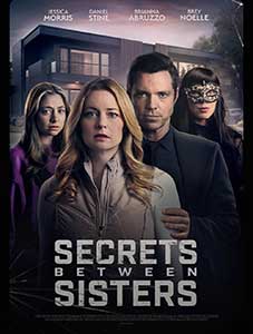 Secrets Between Sisters 2024 Film Online Subtitrat in Romana online subtitrat in romana