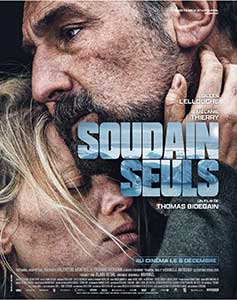 Suddenly Soudain seuls 2023 Film Online Subtitrat in Romana online subtitrat in romana