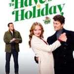 To-Have-and-to-Holiday-2024-Film-Online-Subtitrat-in-Romana