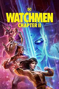 Watchmen Chapter II 2024 Film Online Subtitrat in Romana online subtitrat in romana