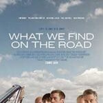 What-We-Find-on-the-Road-Polara-2024-Film-Online-Subtitrat-in-Romana