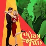 A-Carol-for-Two-2024-Film-Online-Subtitrat-in-Romana