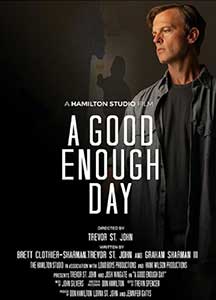 A Good Enough Day 2024 Film Online Subtitrat in Romana online subtitrat in romana