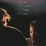 Adio-de-la-Lili-A-Farewell-for-Lili-2022-Film-Online-Subtitrat-in-Romana