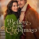 Believe-in-Christmas-2024-Film-Online-Subtitrat-in-Romana