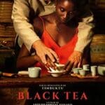 Black-Tea-2024-Film-Online-Subtitrat-in-Romana
