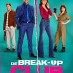 De-Break-Up-Club-2024-Film-Online-Subtitrat-in-Romana