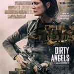 Dirty-Angels-2024-Film-Online-Subtitrat-in-Romana