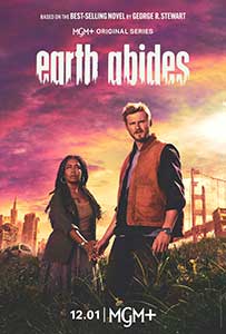 Earth Abides 2024 Serial Online Subtitrat in Romana online subtitrat in romana