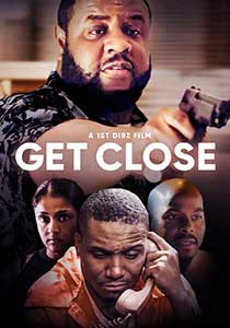 Get Close 2023 Film Online Subtitrat in Romana online subtitrat in romana