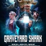 Graveyard-Shark-2024-Film-Online-Subtitrat-in-Romana