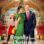 Royally-Yours-This-Christmas-2023-Film-Online-Subtitrat-in-Romana
