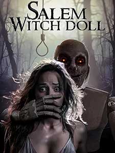 Salem Witch Doll 2024 Film Online Subtitrat in Romana online subtitrat in romana