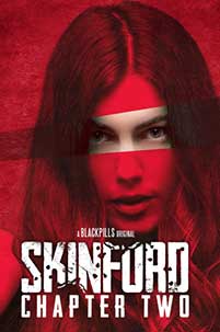 Skinford Chapter Two 2024 Film Online Subtitrat in Romana online subtitrat in romana