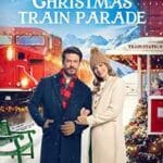 The-Christmas-Train-Parade-2023-Film-Online-Subtitrat-in-Romana