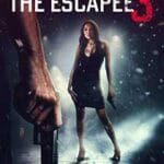 The-Escapee-3-The-Final-Escape-2024-Film-Online-Subtitrat-in-Romana