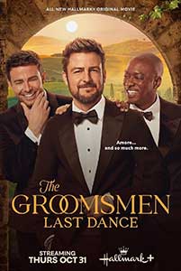 The Groomsmen Last Dance 2024 Film Online Subtitrat in Romana online subtitrat in romana