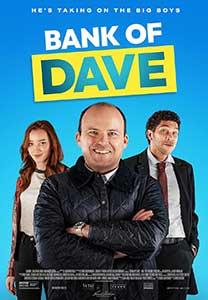 Banca lui Dave Bank of Dave 2023 Film Online Subtitrat in Romana online subtitrat in romana