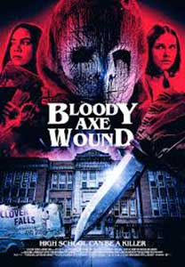 Bloody Axe Wound 2024 Film Online Subtitrat in Romana online subtitrat in romana