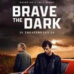 Brave-the-Dark-2025-Film-Online-Subtitrat-in-Romana