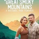 Love-in-the-Great-Smoky-Mountains-A-National-Park-Romance-2023-Film-Online