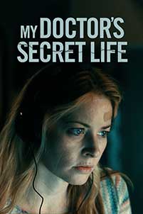 My Doctors Secret Life 2023 Film Online Subtitrat in Romana online subtitrat in romana