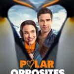 Polar-Opposites-2025-Film-Online-Subtitrat-in-Romana
