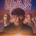 Sons-Of-Ecstasy-2025-Film-Online-Subtitrat-in-Romana