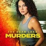 The-Bear-Lake-Murders-2025-Film-Online-Subtitrat-in-Romana