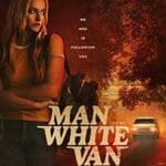 The-Man-in-the-White-Van-2023-Film-Online-Subtitrat-in-Romana