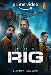 The Rig 2023 Serial Online Subtitrat in Romana online subtitrat in romana